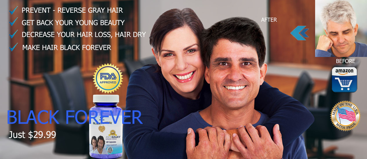 Black Forever Antigray - Best Formula for Hair Loss and Grey Hair Treament