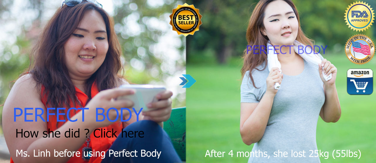 Perfect Body - Best Formula for Weight Loss Treament